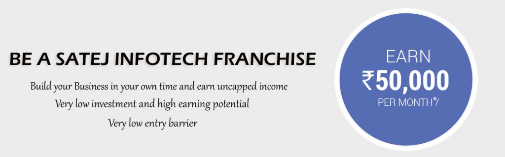 Satej Infotech FRANCHISE Satej Infotech FRANCHISE