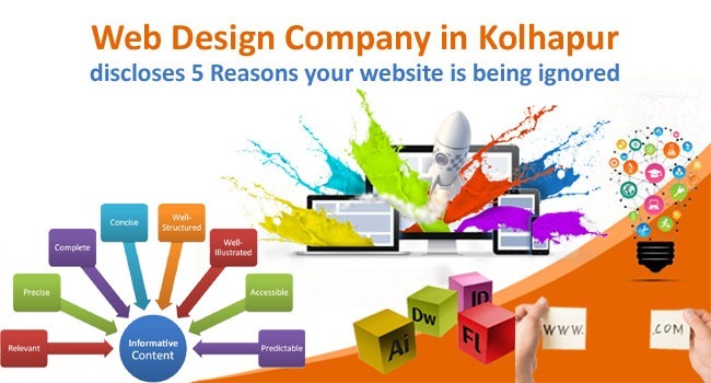 Web Design Company in Kolhapur Discloses 5 Reasons Your Website is Being Ignored