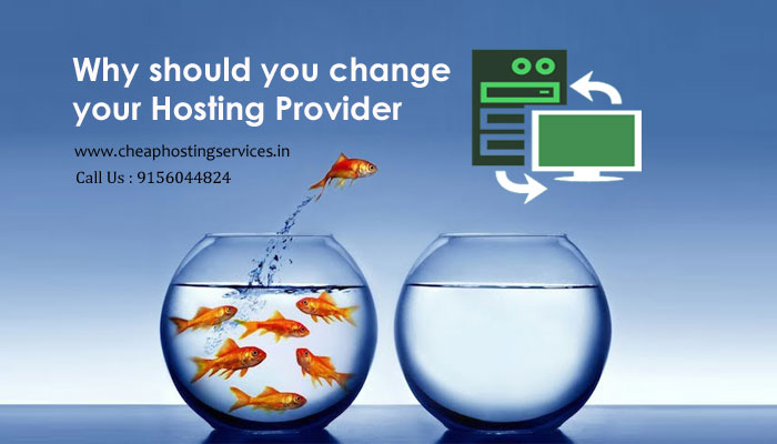 Why Should You Change Your Hosting Provider