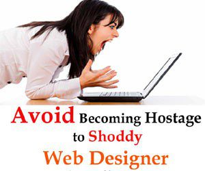 Avoid becoming hostage to shoddy web designer in Kolhapur1 300x250