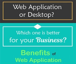 Web Application or Desktop Application Which One is Better for Your Business 300x250