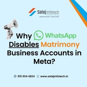 Why WhatsApp is Disabling Business Accounts for Matrimonial and Matchmaking Platforms .jpg