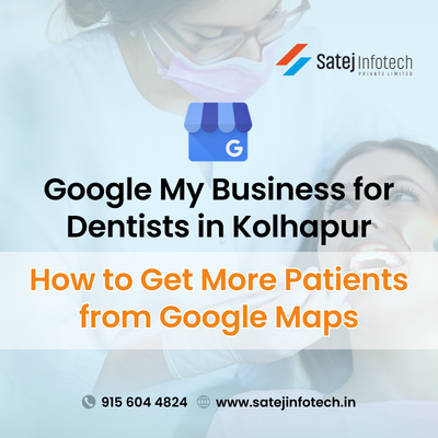 Google My Business for Dentists Kolhapur